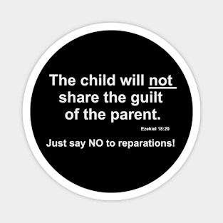 No to reparations Magnet